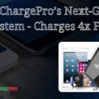 QuickChargePro’s Next-Gen QC 3.0 System - Charges 4x Faster!